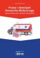 Prawa i obowiązki ratownika medycznego podczas medycznych czynności ratunkowych - tantis.pl