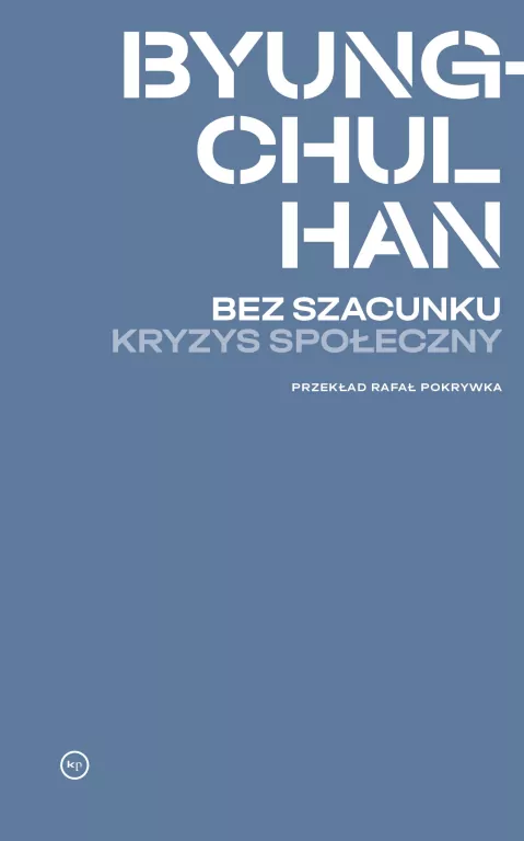 Bez szacunku. Kryzys społeczny - tantis.pl
