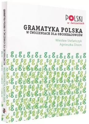 Gramatyka polska w ćwiczeniach dla obcokrajowców - tantis.pl