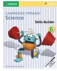 Cambridge Primary Science Skills Builder 6