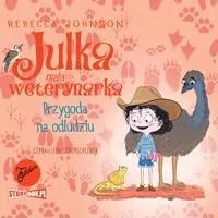 Julka mała weterynarka. Przygoda na odludziu CD. Tom 9. Audiobook