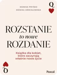 Rozstanie to nowe rozdanie