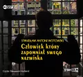 Człowiek który zapomniał swego nazwiska. Audiobook - tantis.pl