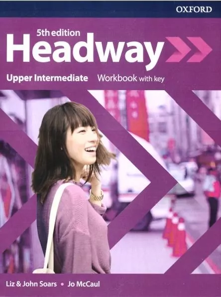 Headway Upper Intermediate. 5th edition. Workbook with key. Zeszyt ćwiczeń - tantis.pl