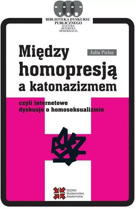 Między homopresją a katonazizmem - tantis.pl