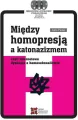 Między homopresją a katonazizmem - tantis.pl