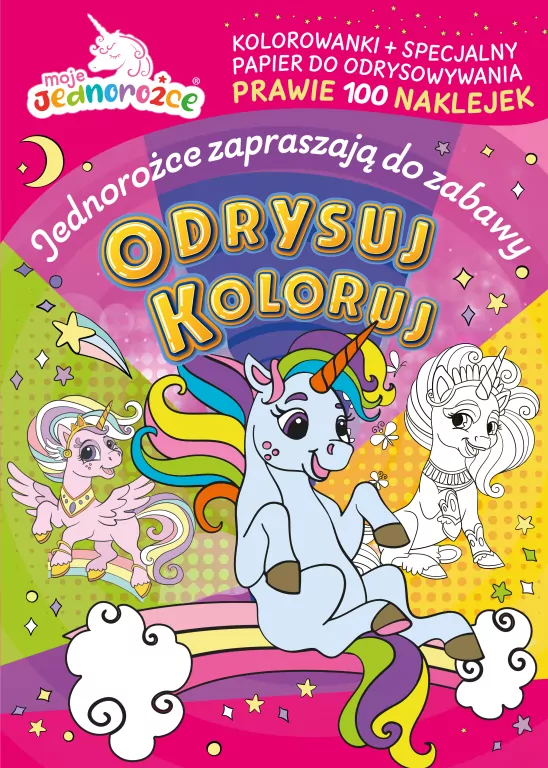 Moje jednorożce. Odrysuj koloruj - tantis.pl