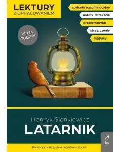 Latarnik. Lektury szkolne z opracowaniem - tantis.pl