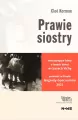 Prawie siostry Collection Nouvelle - tantis.pl