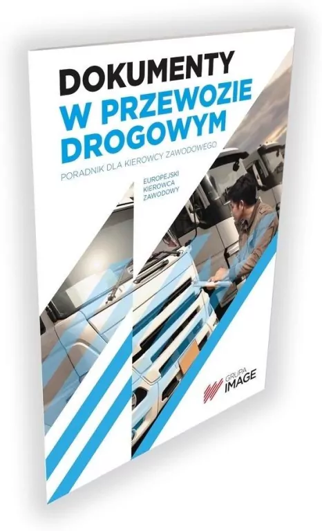 Dokumenty w przewozie drogowym cz.-b - tantis.pl