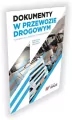 Dokumenty w przewozie drogowym cz.-b - tantis.pl
