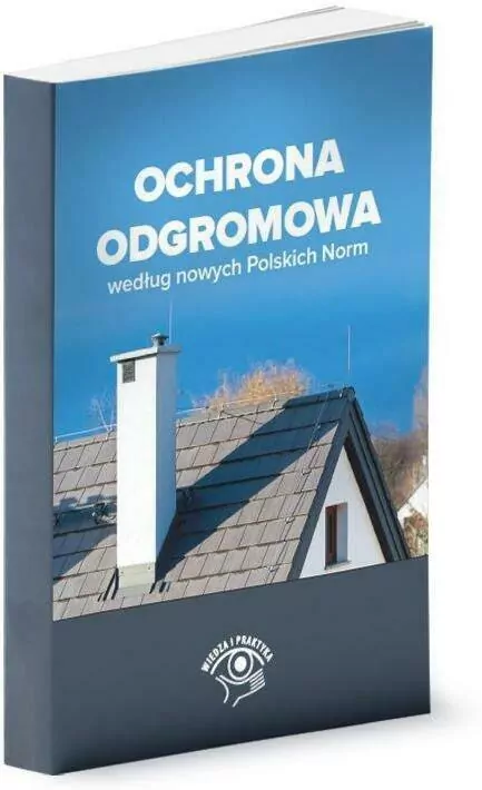 Ochrona odgromowa według nowych Polskich Norm - tantis.pl
