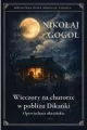 Wieczory na chutorze w pobliżu Dikańki - tantis.pl