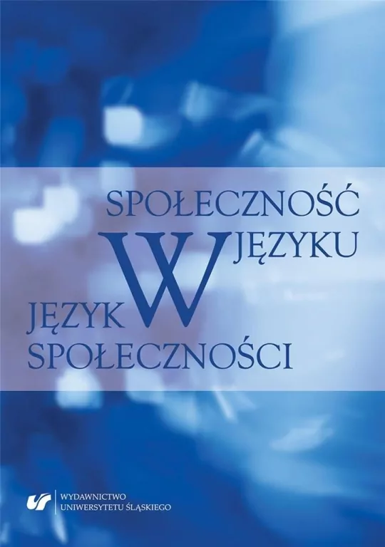 Społeczność w języku. Język w społeczności - tantis.pl