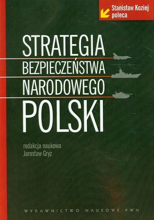 Strategia bezpieczeństwa narodowego Polski - tantis.pl