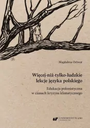 Więcej-niż-tylko-ludzkie lekcje języka polskiego