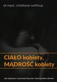 Ciało kobiety, mądrość kobiety - tantis.pl