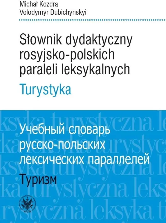 Słownik dydaktyczny rosyjsko-polskich paraleli... - tantis.pl