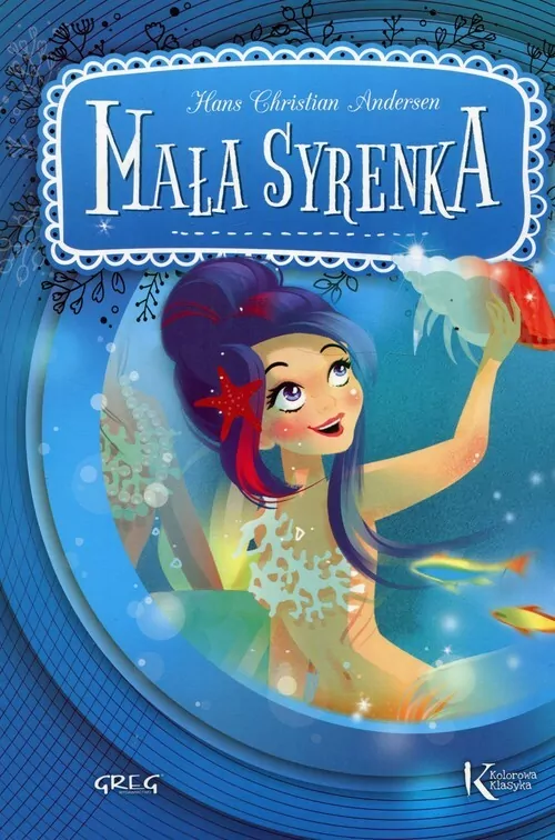 Mała Syrenka. Kolorowa klasyka - tantis.pl