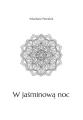 W jaśminową noc - tantis.pl