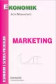 Marketing. Technikum i szkoła policealna. Technik ekonomista, technik handlowiec, technik rachunkowości. Podręcznik - tantis.pl