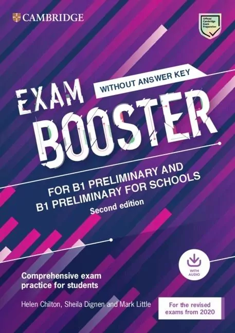 Exam Booster for B1 Preliminary and B1 Preliminary for Schools without Answer Key with Audio for the Revised 2020 Exams - tantis.pl