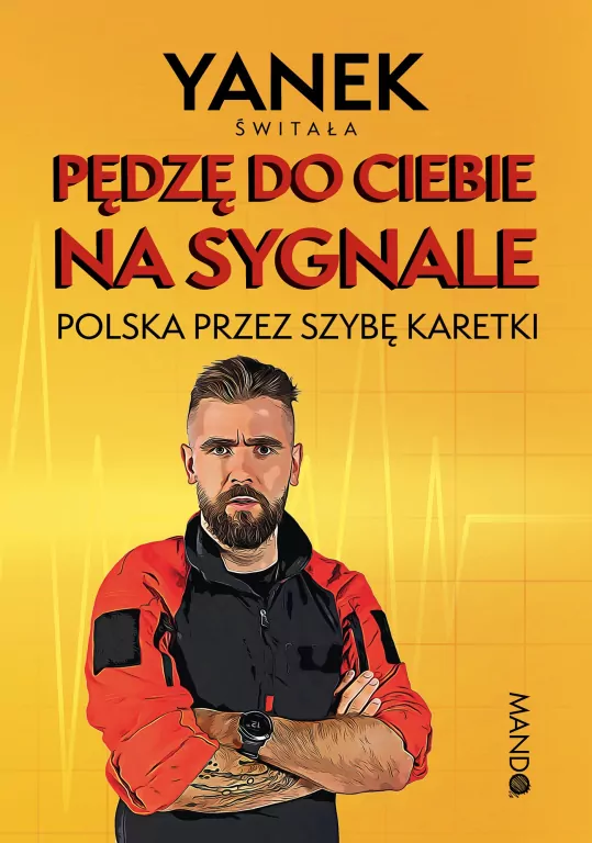 Pędzę do Ciebie na sygnale. Polska przez szybę... - tantis.pl