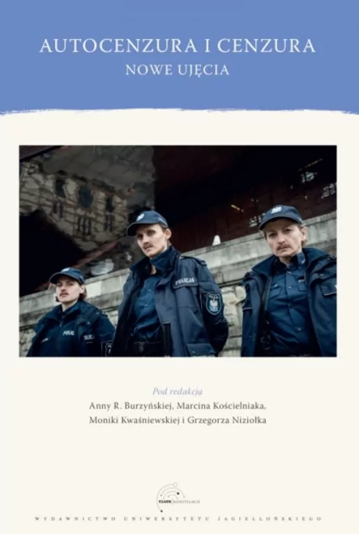 Autocenzura i cenzura. Nowe ujęcia - tantis.pl