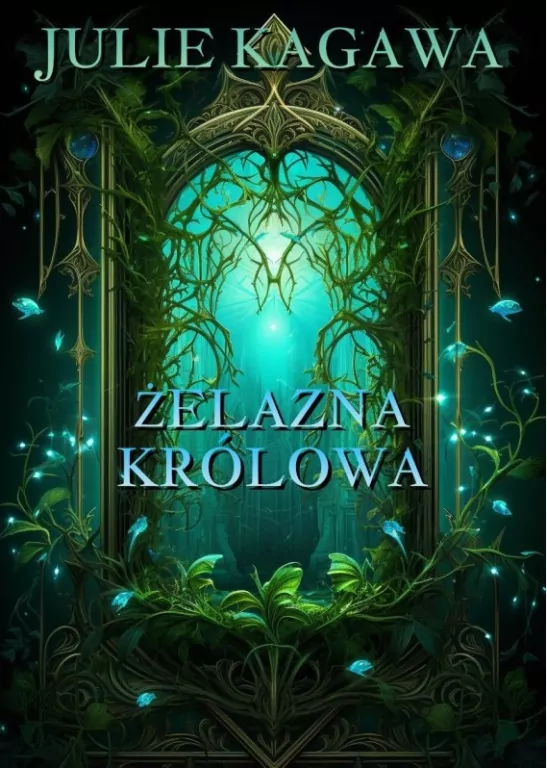 Żelazna Królowa - tantis.pl