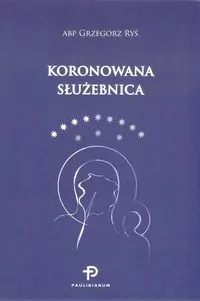 Koronowana służebnica - tantis.pl