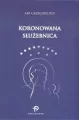 Koronowana służebnica - tantis.pl