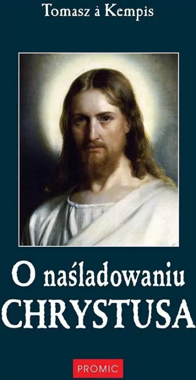 O naśladowaniu Chrystusa - tantis.pl
