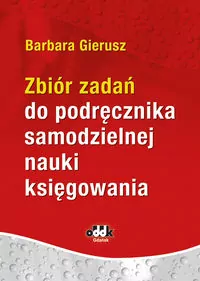 Zbiór zadań do podręcznika samodzielnej nauki księgowania - tantis.pl