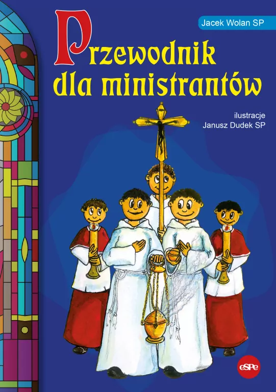 Przewodnik dla ministrantów - tantis.pl