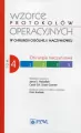 Wzorce protokołów operacyjnych w chirurgii ogólnej i naczyniowej. Tom 4 - tantis.pl
