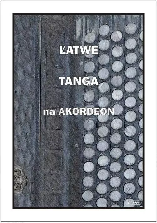 Łatwe tanga na akordeon - tantis.pl