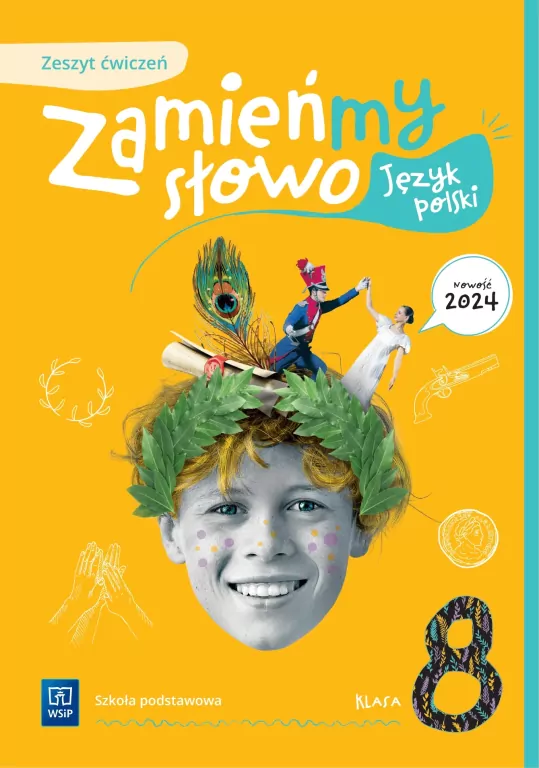 Język polski. Zamieńmy słowo. Ćwiczenia. Klasa 8 - tantis.pl