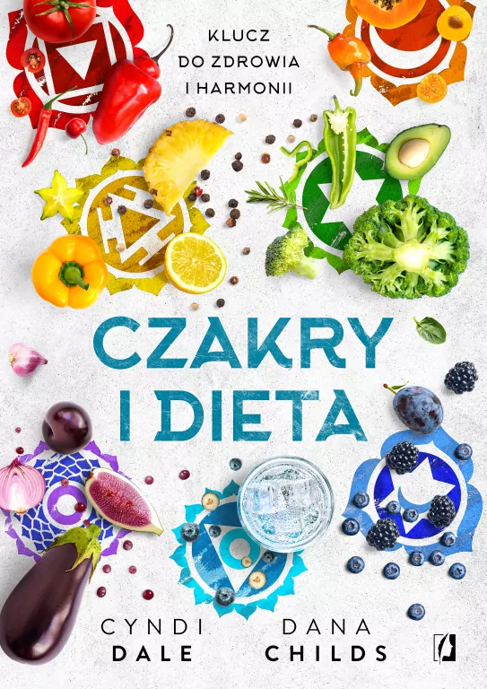 Czakry i dieta. Klucz do zdrowia i harmonii - tantis.pl