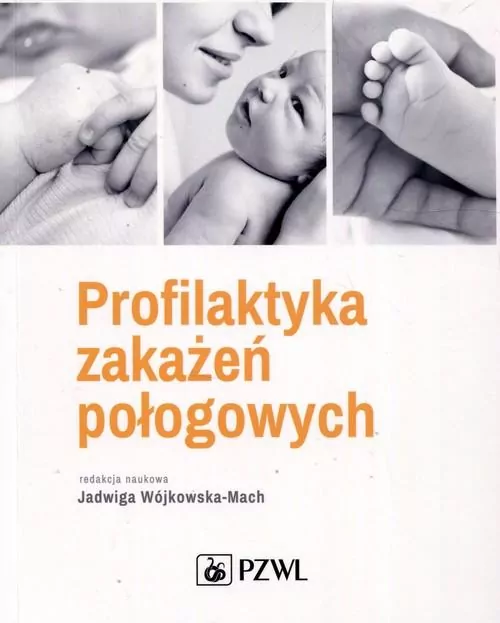 Profilaktyka zakażeń połogowych - tantis.pl