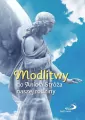 Modlitwy do Anioła Stróża naszej rodziny - tantis.pl