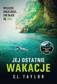 Jej ostatnie wakacje