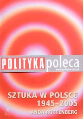 Sztuka w Polsce 1945-2005