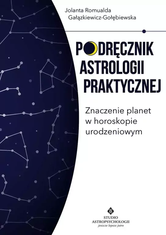 Podręcznik astrologii praktycznej. Znaczenie planet w horoskopie urodzeniowym - tantis.pl