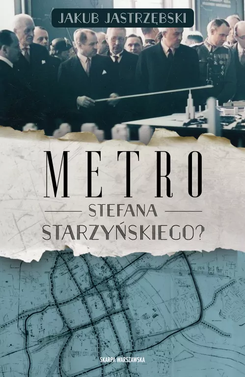Metro Stefana Starzyńskiego? - tantis.pl