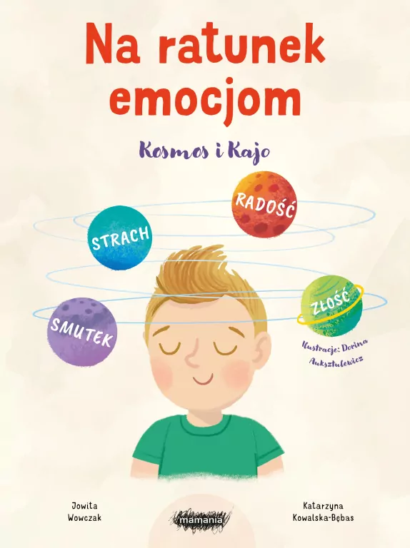 Na ratunek emocjom. Kosmos i Kajo - tantis.pl