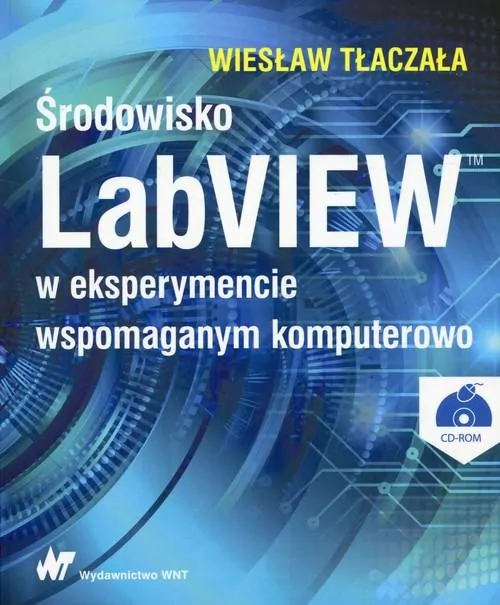 Środowisko LabVIEW w eksperymencie wspomaganym komputerowo - tantis.pl