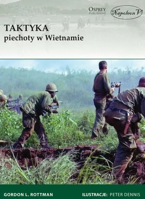 Taktyka piechoty w Wietnamie. - tantis.pl