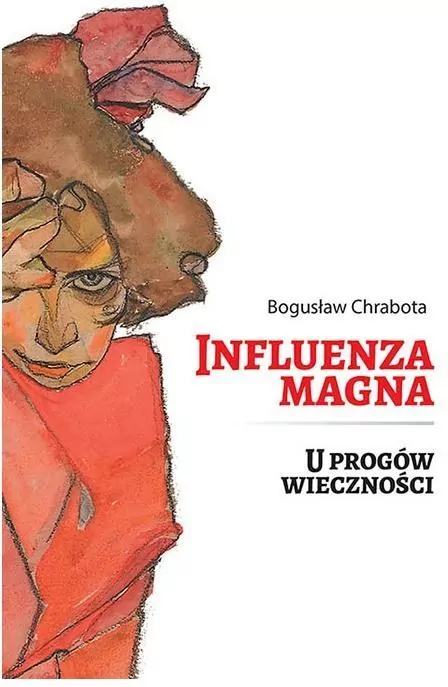 Influenza magna. U progów wieczności - tantis.pl