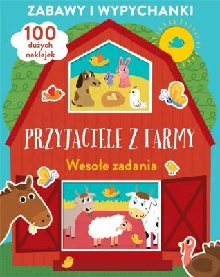 Przyjaciele z farmy. Wesołe zadania. Zabawy i wypychanki