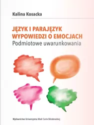 Język i parajęzyk wypowiedzi o emocjach